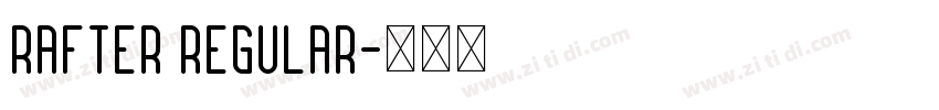 Rafter Regular字体转换